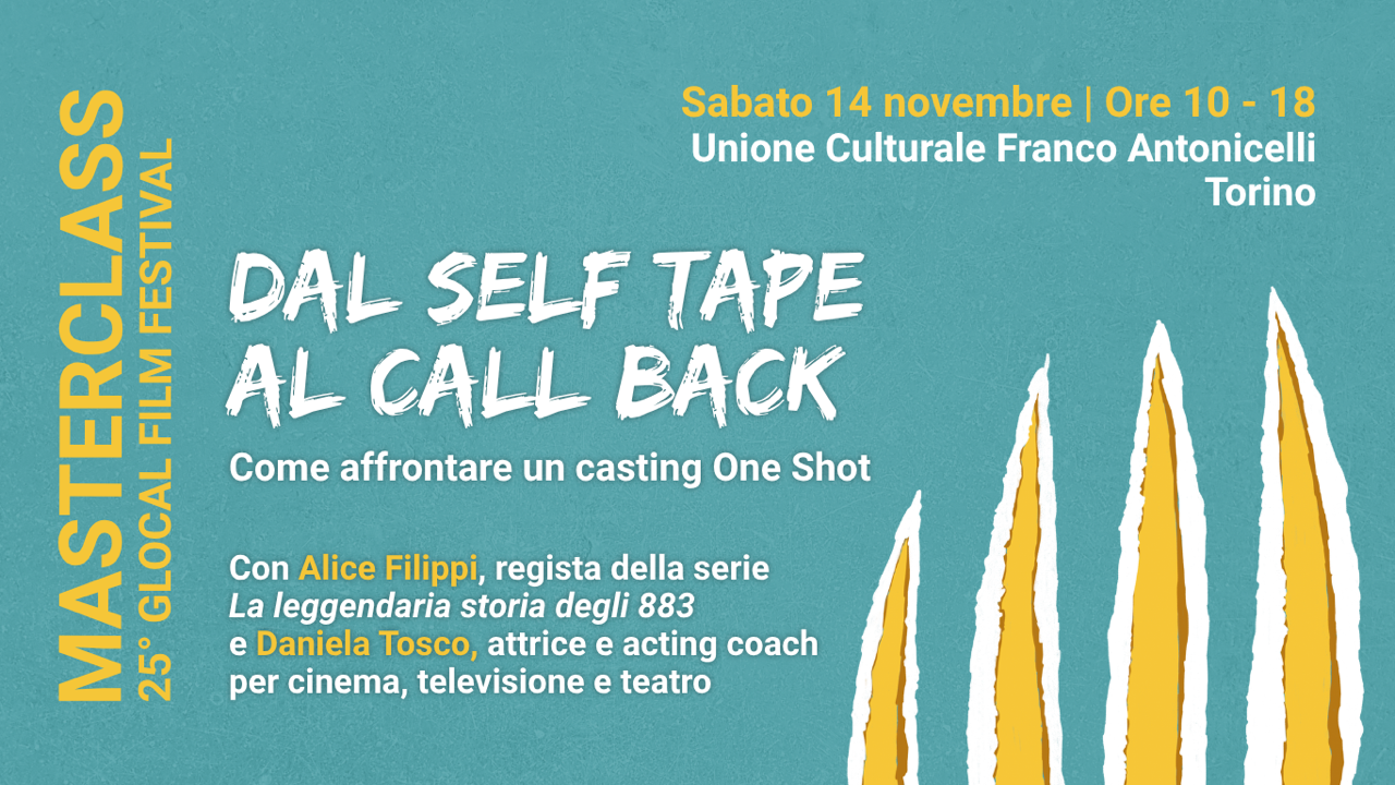 Masterclass: DAL SAFE TAPE AL CALL BACK – Come affrontare un casting One Shot